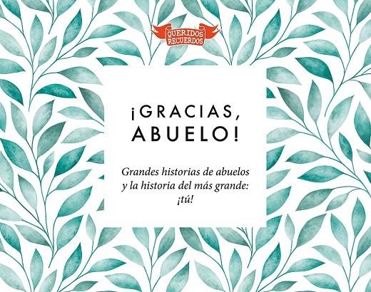 ¡GRACIAS, ABUELO! | 9788412299540 | CHANDRO RAMÍREZ, JUAN CARLOS