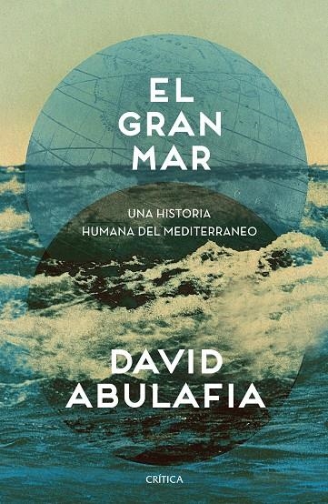 EL GRAN MAR | 9788491990871 | ABULAFIA, DAVID