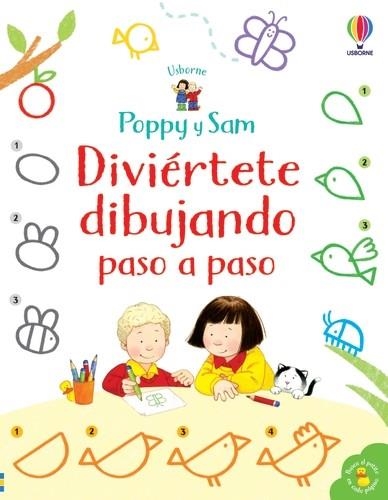 POPPY Y SAM APRENDE DIBUJAR PASO A PASO | 9781474997362 | NOLAN, KATE