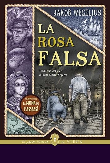 LA ROSA FALSA | 9788417998912 | WEGELIUS, JAKOB