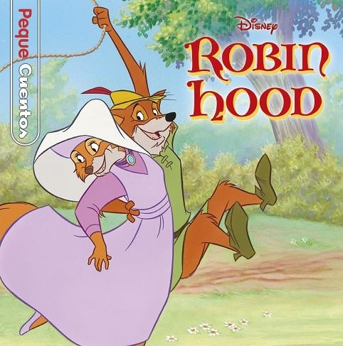 ROBIN HOOD. PEQUECUENTOS | 9788418335020 | DISNEY