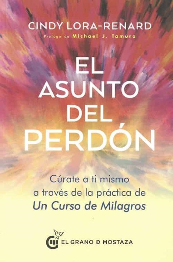 EL ASUNTO DEL PERDÓN | 9788412363012 | LORA-RENARD, CINDY