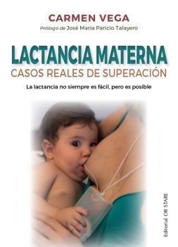 LACTANCIA MATERNA | 9788412310672 | VEGA, CARMEN