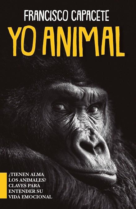 YO, ANIMAL | 9788417057572 | CAPACETE, FRANCISCO