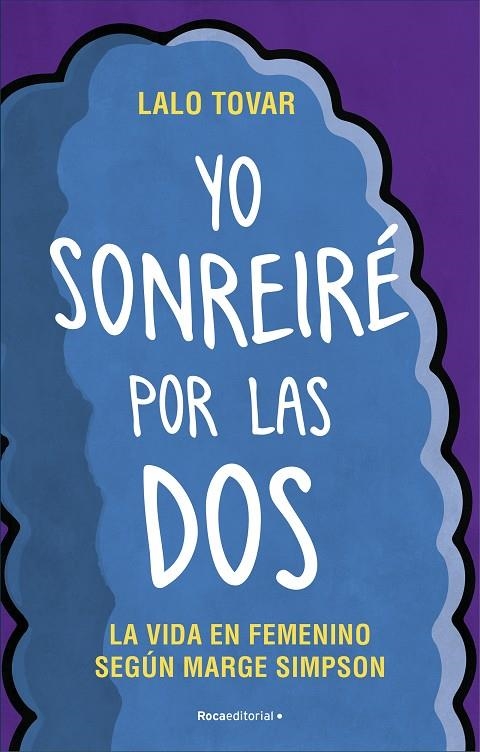 YO SONREIRÉ POR LAS DOS | 9788417805265 | TOVAR, LALO