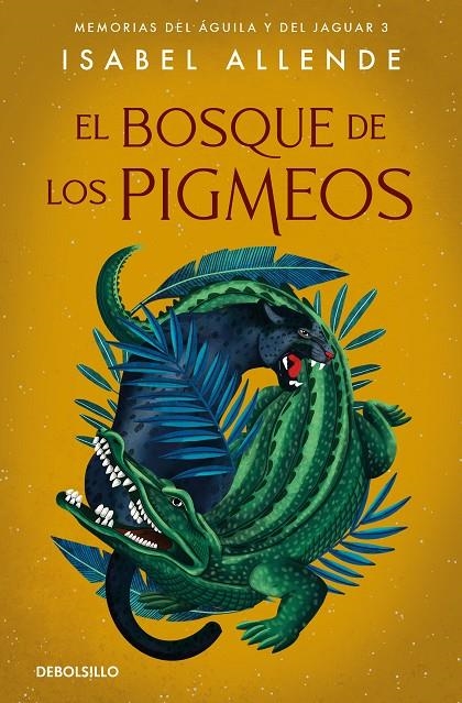 EL BOSQUE DE LOS PIGMEOS | 9788466357579 | ALLENDE, ISABEL