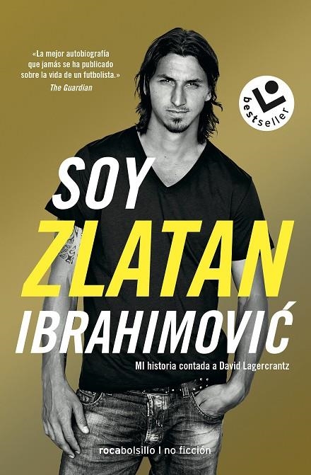 SOY ZLATAN IBRAHIMOVIC | 9788417821272 | IBRAHIMOVIC, ZLATAN/LAGERCRANTZ, DAVID