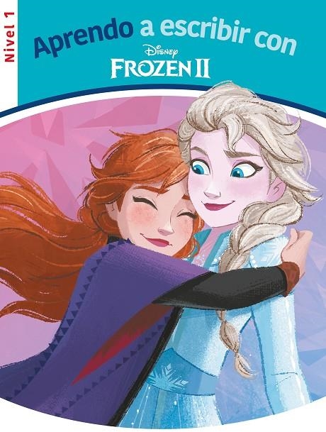 APRENDO A ESCRIBIR CON FROZEN 2 - NIVEL 1 (APRENDO A ESCRIBIR CON DISNEY) | 9788417630973 | DISNEY,