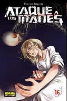 ATAQUE A LOS TITANES 16 | 9788467920161 | ISAYAMA, HAJIME