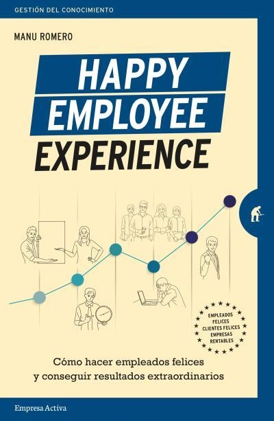 HAPPY EMPLOYEE EXPERIENCE | 9788416997459 | ROMERO, MANUEL