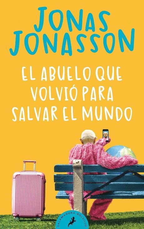 EL ABUELO QUE VOLVIÓ PARA SALVAR EL MUNDO | 9788418173530 | JONASSON, JONAS