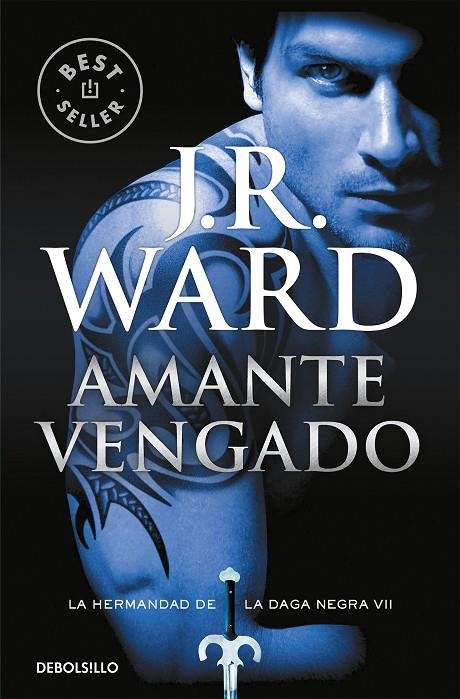 AMANTE VENGADO (LA HERMANDAD DE LA DAGA NEGRA 7) | 9788490629093 | WARD, J.R.