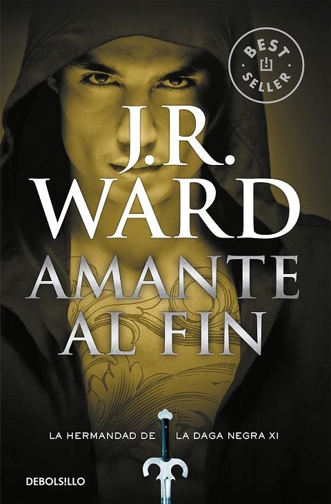 AMANTE AL FIN (LA HERMANDAD DE LA DAGA NEGRA 11) | 9788490629130 | WARD, J.R.