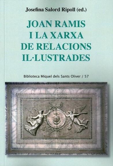 JOAN RAMIS I LA XARXA DE RELACIONS IL.LUSTRADES | 9788491911821 | SALORD RIPOLL, JOSEFINA (ED.)