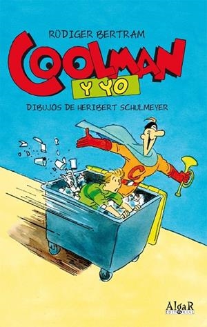 COOLMAN Y YO | 9788498453171 | RÜDIGER BERTRAM