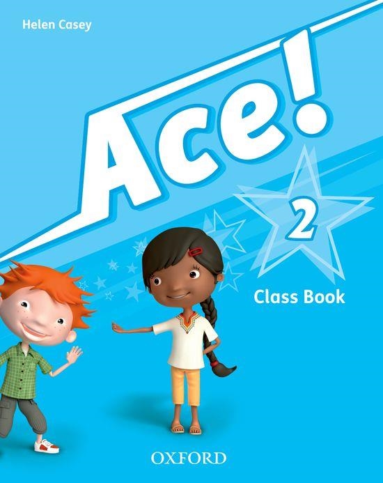 ACE! 2. CLASS BOOK AND SONGS CD PACK | 9780194007672 | CASEY, HELEN