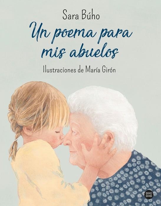 UN POEMA PARA MIS ABUELOS | 9788408240426 | BÚHO, SARA