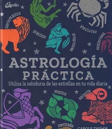 ASTROLOGÍA PRÁCTICA | 9788484458227 | TAYLOR, CAROLE