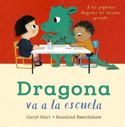 DRAGONA VA A LA ESCUELA | 9788469888704 | HART, CARYL