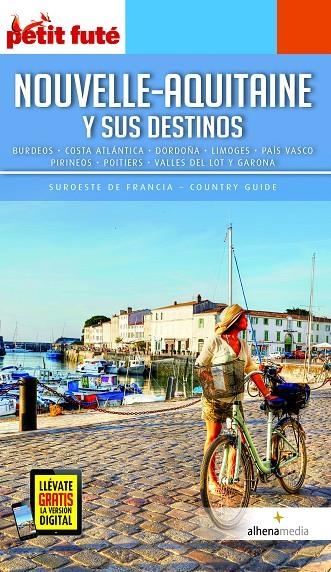 NOUVELLE-AQUITAINE Y SUS DESTINOS | 9788418086021 | VARIOS AUTORES