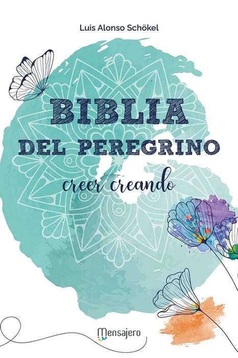 BIBLIA DEL PEREGRINO (ILUSTRADA) | 9788427138933 | AA.VV.