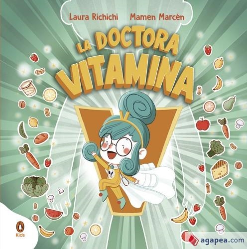 DOCTORA VITAMINA | 9788418817007 | RICHICHI, LAURA/MARCEN, MAMEN