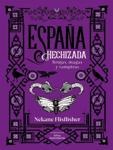 ESPAÑA HECHIZADA | 9788418483134 | FLISFLISHER, NEKANE