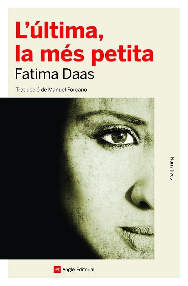 L'ÚLTIMA, LA MÉS PETITA | 9788418197840 | DAAS, FATIMA