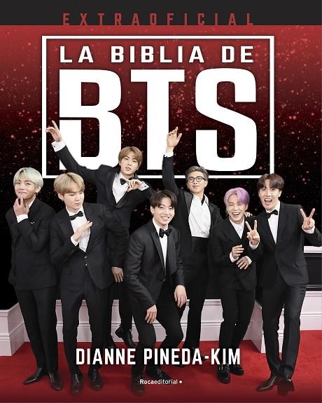 LA BIBLIA DE BTS. EXTRAOFICIAL | 9788418557521 | PINEDA-KIM, DIANNE