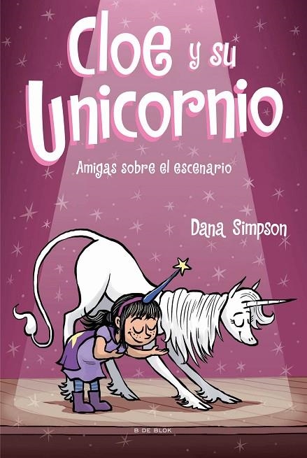 AMIGAS SOBRE EL ESCENARIO (CLOE Y SU UNICORNIO 7) | 9788418054624 | SIMPSON, DANA