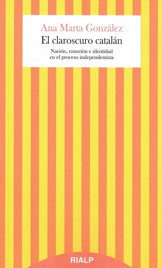 EL CLAROSCURO CATALÁN | 9788432154263 | GONZÁLEZ GONZÁLEZ, ANA MARTA