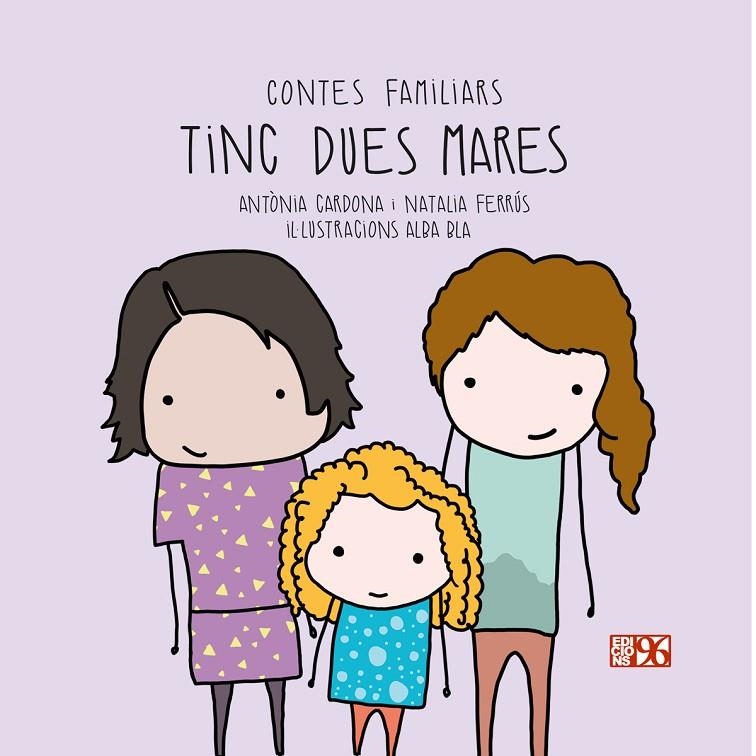 TINC DUES MARES | 9788417213305 | CARDONA GAVILÀ, ANTÒNIA/FERRÚS BLASCO, NATALIA