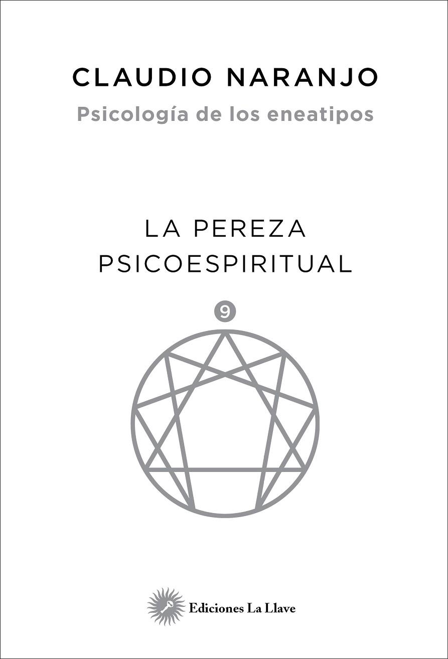 LA PEREZA PSICOESPIRITUAL | 9788416145508 | NARANJO COHEN, CLAUDIO