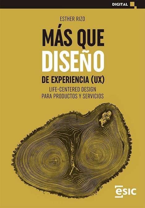 MÁS QUE DISEÑO DE EXPERIENCIA (UX) | 9788418415777 | RIZO CASADO, ESTHER