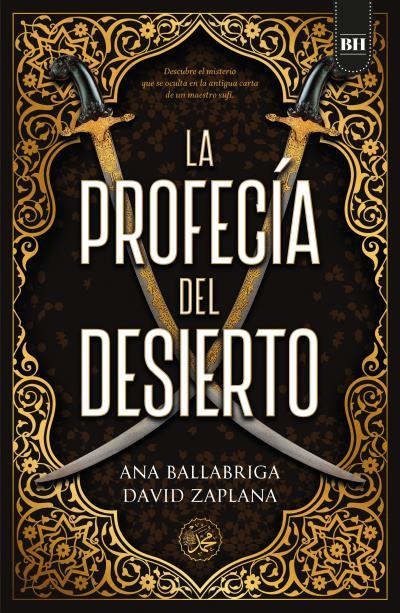 LA PROFECÍA DEL DESIERTO | 9788416517510 | BALLABRIGA, ANA/ZAPLANA, DAVID