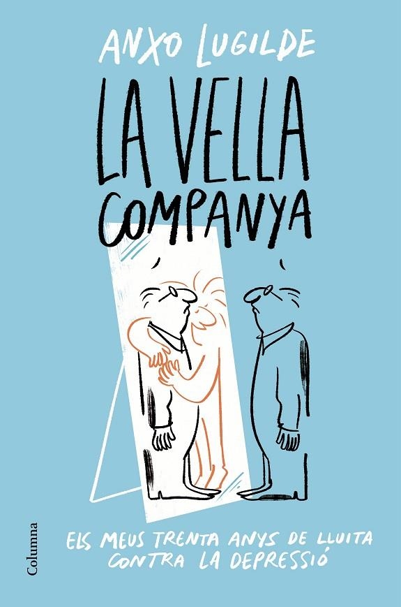 LA VELLA COMPANYA | 9788466428163 | LUGILDE, ANXO