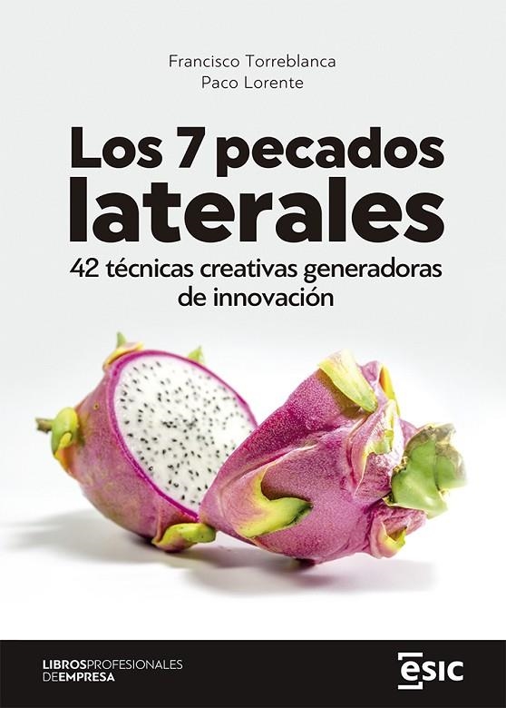 LOS 7 PECADOS LATERALES | 9788418415982 | TORREBLANCA, FRANCISCO/LORENTE, PACO