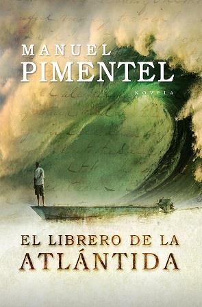 LIBRERO DE LA ATLÁNTIDA (N.E) (B) | 9788418952104 | PIMENTEL, MANUEL