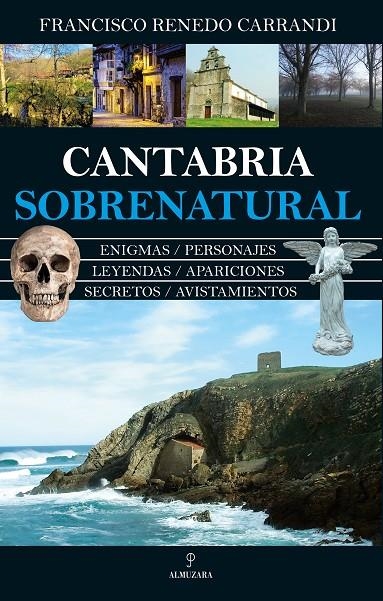 CANTABRIA SOBRENATURAL | 9788418952050 | FRANCISCO RENEDO CARRANDI