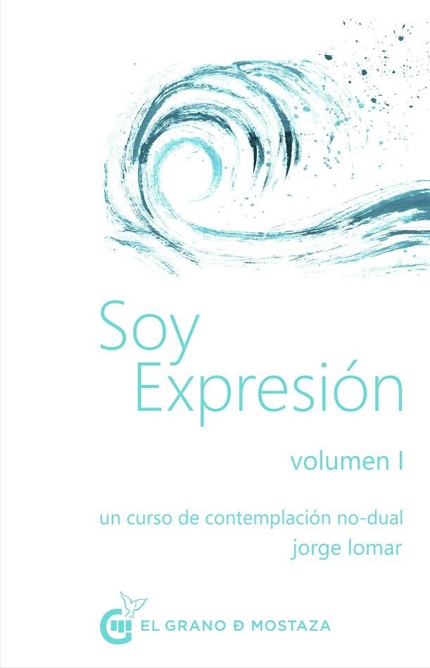 SOY EXPRESIÓN | 9788412249866 | LOMAR, JORGE