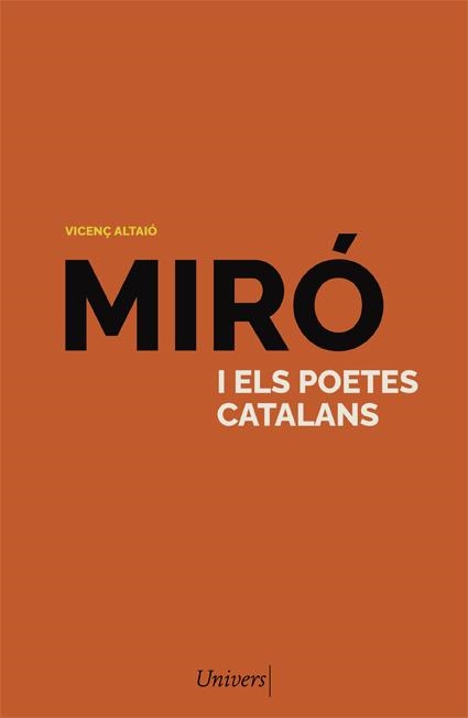 MIRÓ I ELS POETES CATALANS | 9788418375781 | ALTAIÓ, VICENÇ