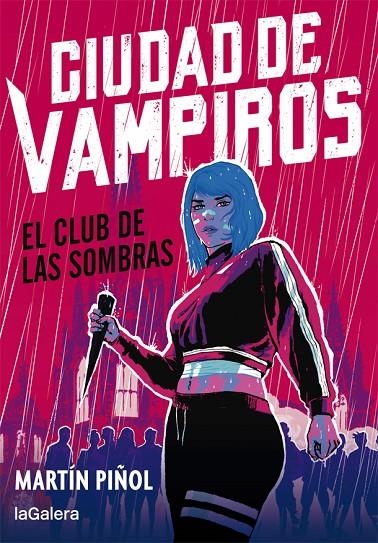 CIUDAD DE VAMPIROS 1. EL CLUB DE LAS SOMBRAS | 9788424670672 | MARTÍN PIÑOL