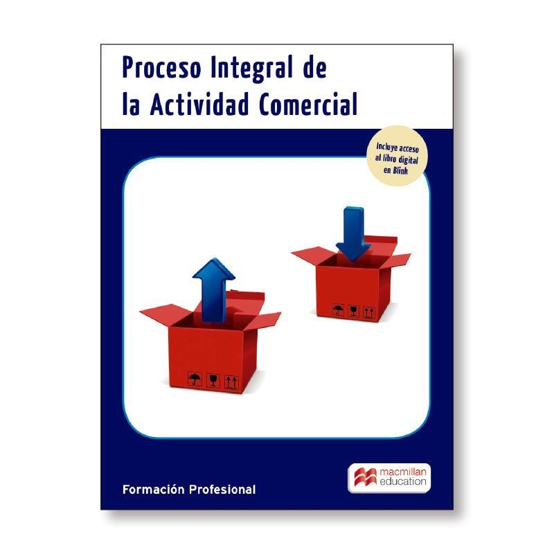 PROCESO INTEGRAL DE LA ACTIVIDAD COMERCIAL | 9788417899929 | ACEBRÓN ORTEGA, MARÍA DEL PILAR/ROMÁN RUIZ, JOSEFA/HERNÁNDEZ MARTÍNEZ, JUAN CARLOS/MESEGUER GALÁN, P