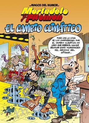 EL CAMBIO CLIMÁTICO (MAGOS DEL HUMOR 211) | 9788402424693 | IBÁÑEZ, FRANCISCO