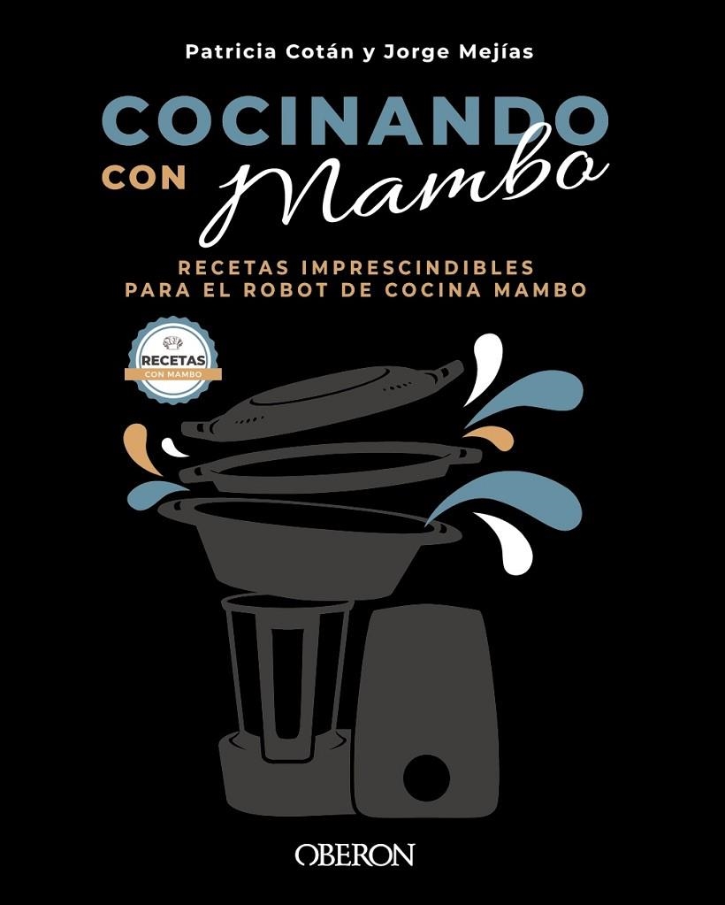 COCINANDO CON MAMBO | 9788441544628 | COTÁN GARCÍA, PATRICIA/MEJÍAS VEGA, JORGE