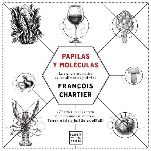 PAPILAS Y MOLÉCULAS | 9788408175964 | CHARTIER, FRANÇOIS