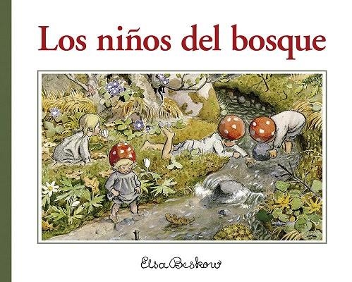 NIÑOS DEL BOSQUE | 9788412322101 | BESKOW ELSA