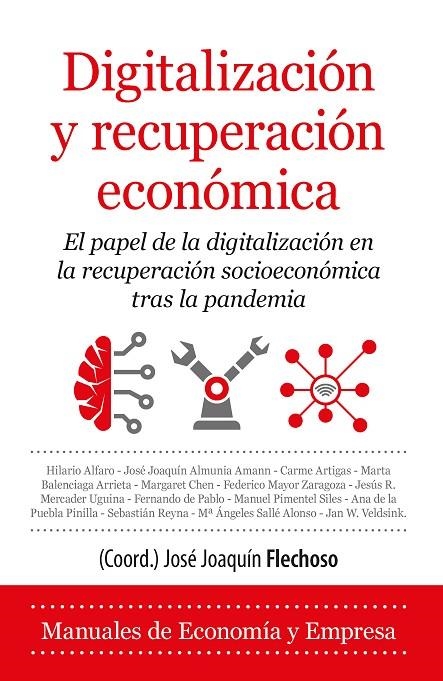 DIGITALIZACIÓN Y RECUPERACIÓN ECONÓMICA | 9788418757143 | JOSÉ JOAQUÍN FLECHOSO