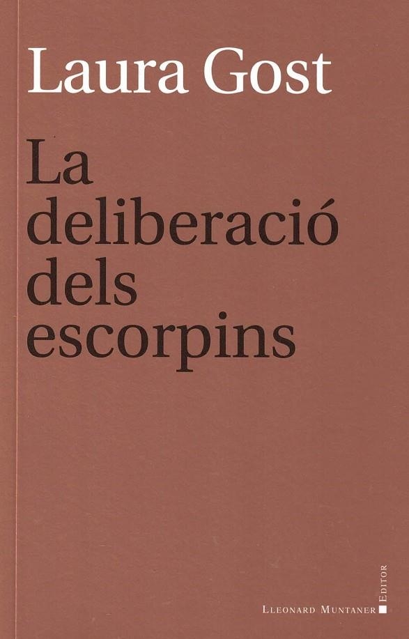 LA DELIBERACIÓ DELS ESCORPINS | 9788418758126 | GOST, LAURA