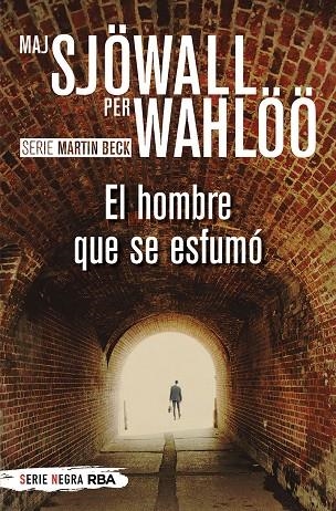 EL HOMBRE QUE SE ESFUMÓ (BOLSILLO) | 9788491877837 | SJÖWALL MAJ/WAHLÖÖ PER